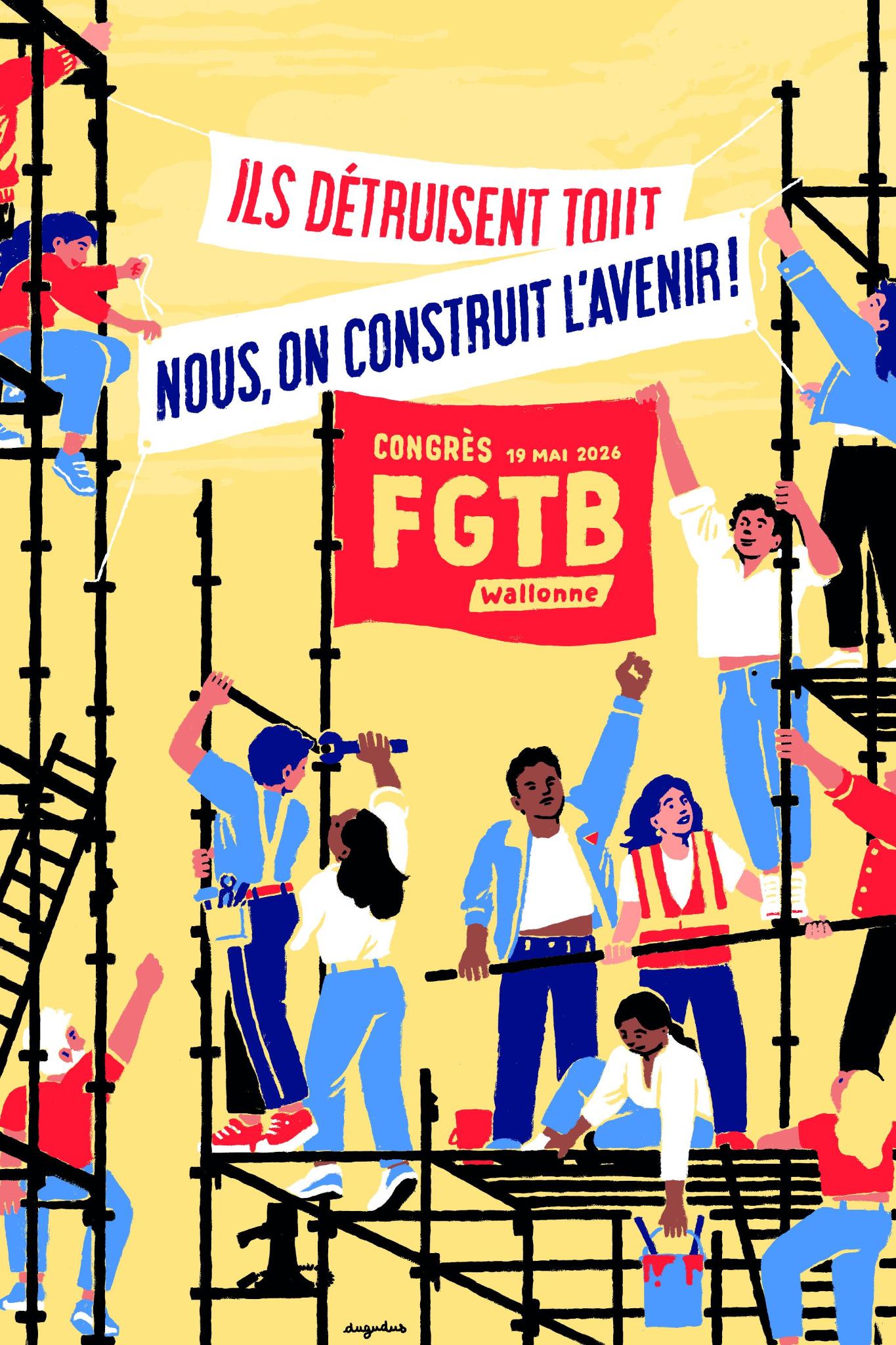 Image Ils déconstruisent. Nous, on bâtit.